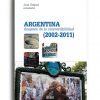 argentina-despues-de-la-convertibilidad-2002-2011-juan-grigera