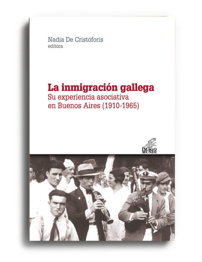 la-inmigracion-gallega-nadia-de-cristoforis-editora