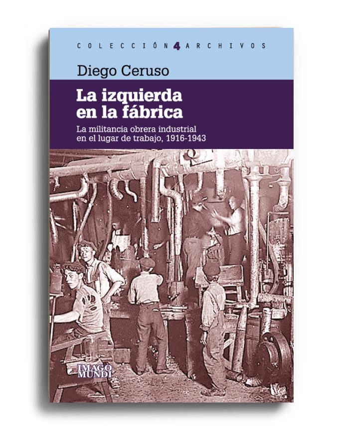 la-izquierda-en-la-fabrica-diego-ceruso