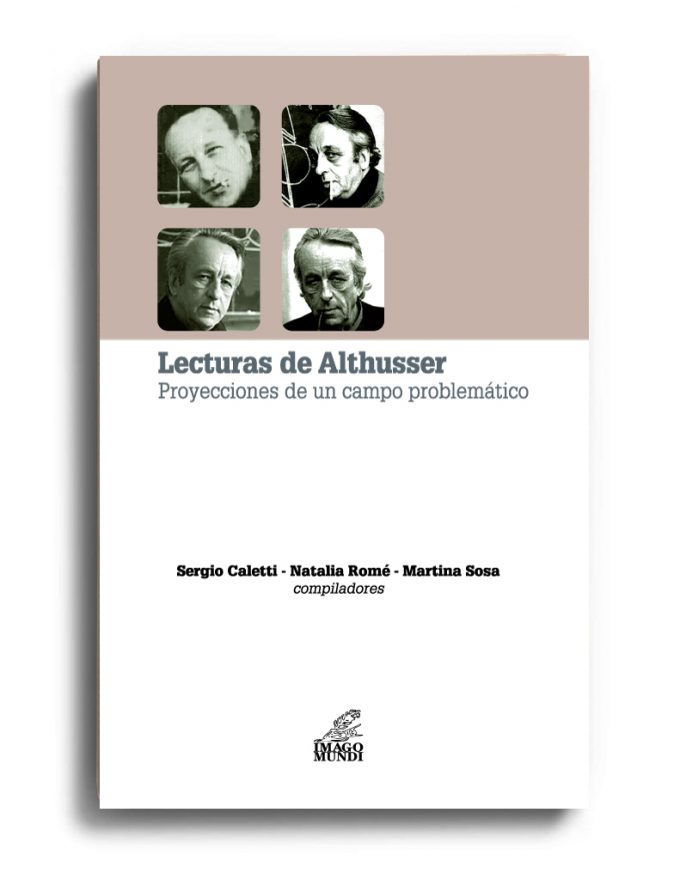 lecturas-de-althusser-sergio-caletti-natalia-rome-y-martina-sosa