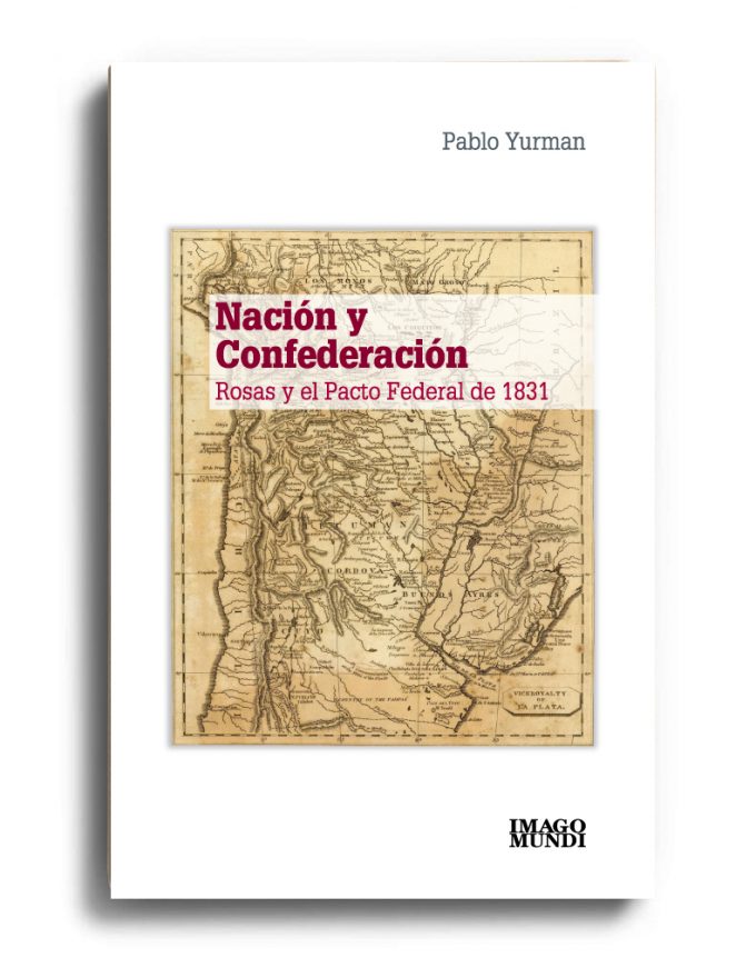 nacion-y-confederacion-pablo-yurman