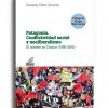 patagonia-conflictividad-social-y-neoliberalismo-gonzalo-perez-alvarez