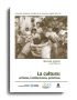 La cultura: artistas instituciones prácticas