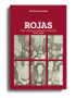 Rojas. Clase género y militancia comunista (1936-1946)