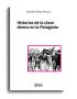 Historias de la clase obrera en la Patagonia