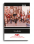 AIDA. Una historia de solidaridad artística transnacional (1979-1985)